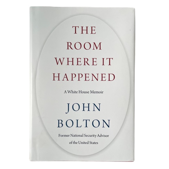 “The Room Where It Happened”, a White House Memoir, by John Bolton - Picture 6 of 6